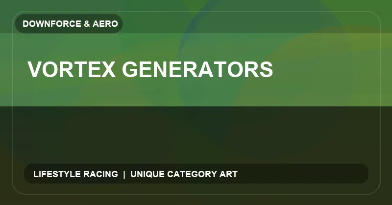 Vortex Generators